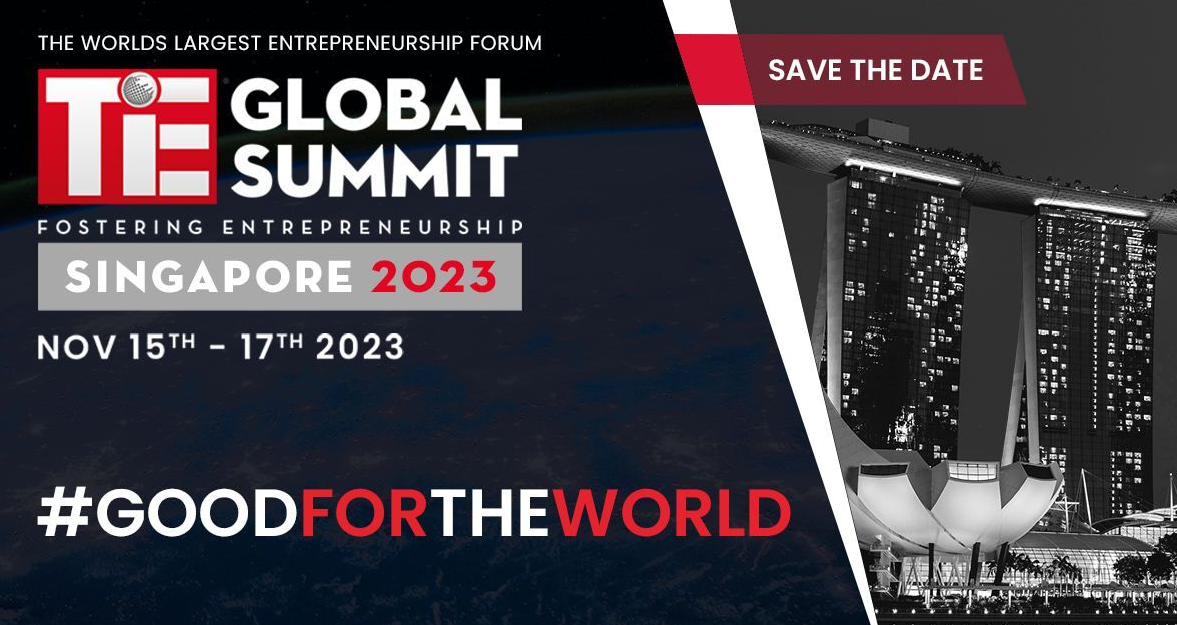 TiE Global Summit 2023 debuts in Singapore, fuelling entrepreneurial innovation and collaboration